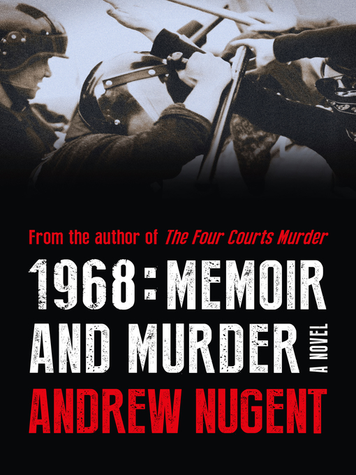 Title details for 1968 by Andrew Nugent - Available